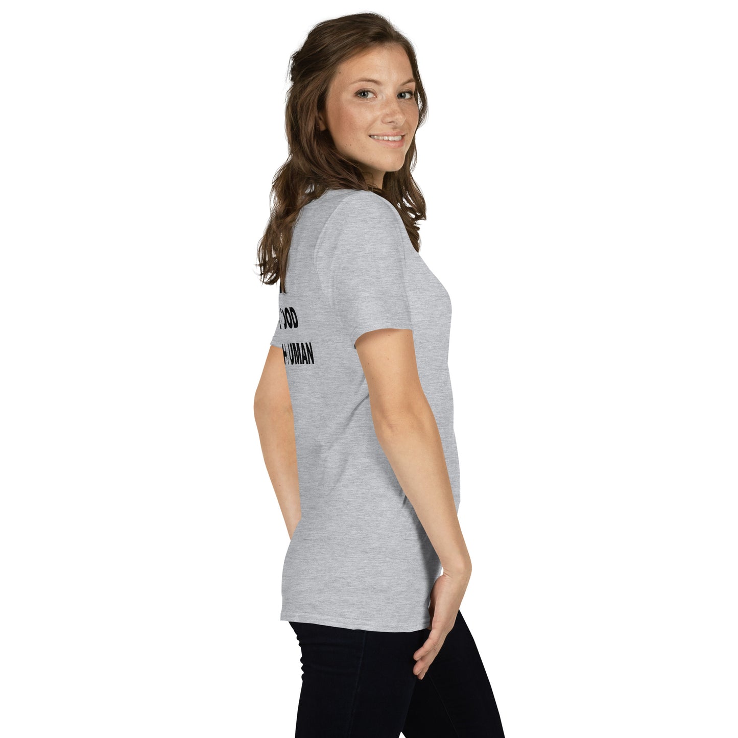 Be A Good Human Short-Sleeve Unisex T-Shirt (Design on Back)