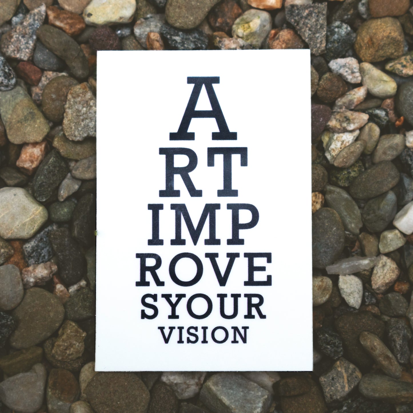 Art Improves Your Vision Waterproof Vinyl 2" x 3" sticker