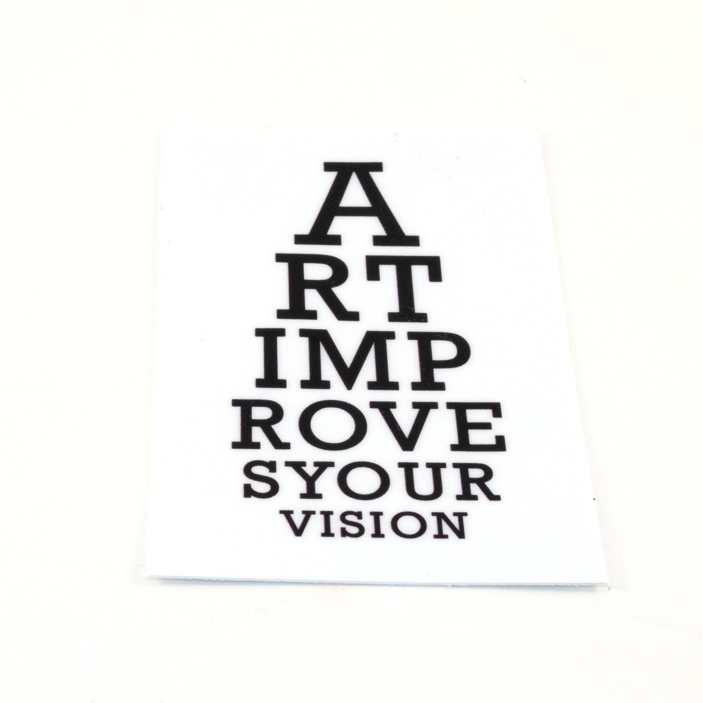 Art Improves Your Vision Waterproof Vinyl 2" x 3" sticker